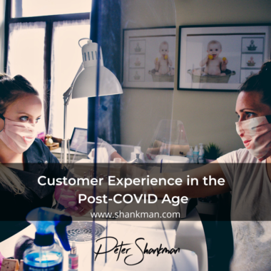 Customer Experience in the Post-COVID Age